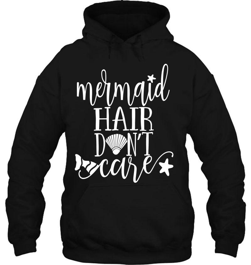 Mermaid Hair Don't Care Mermaid Lover Beach Tee Mugs