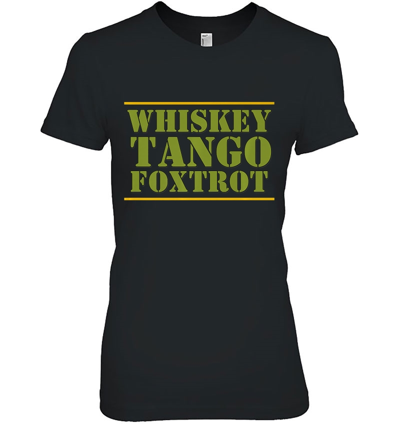 Military Whiskey Tango Foxtrot Wtf - Veteran Soldier Hoodie