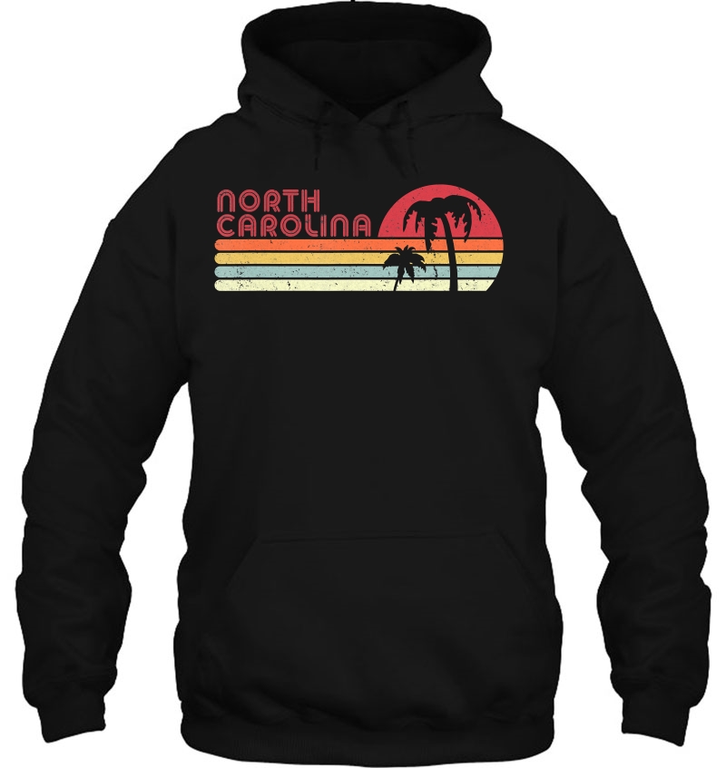 North Carolina Shirt. Retro Style Nc, Usa Hoodie