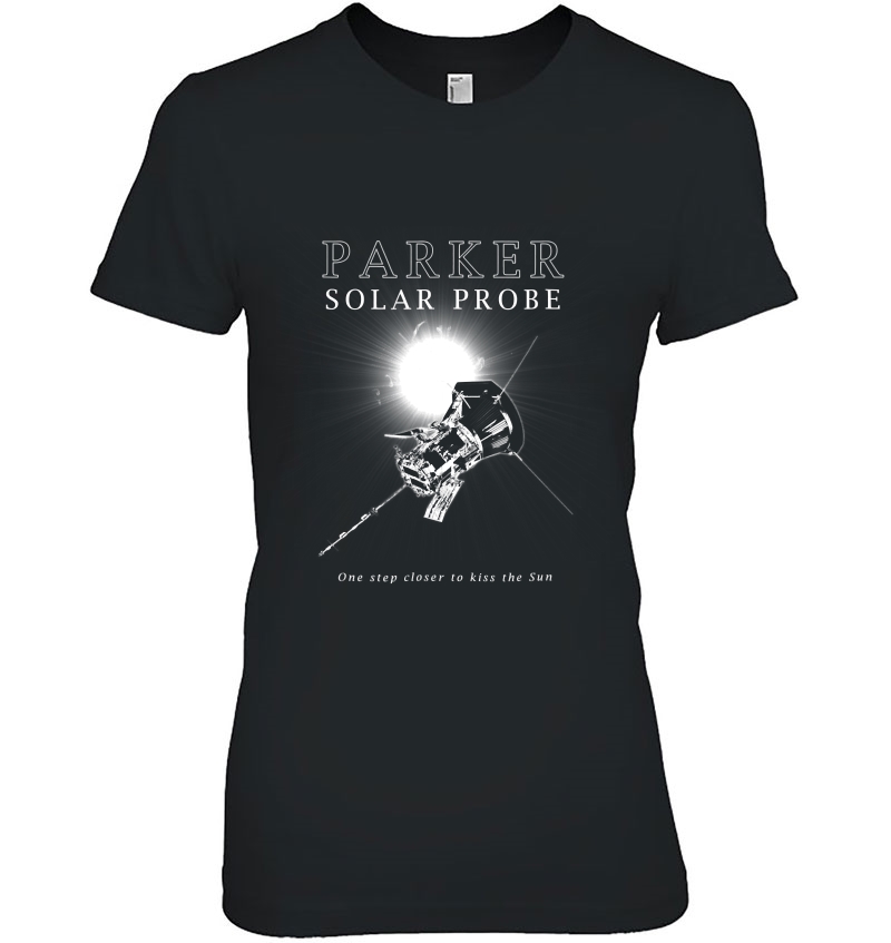 Parker Solar Probe - Sun -Science - Astronomy - Space Ladies Tee