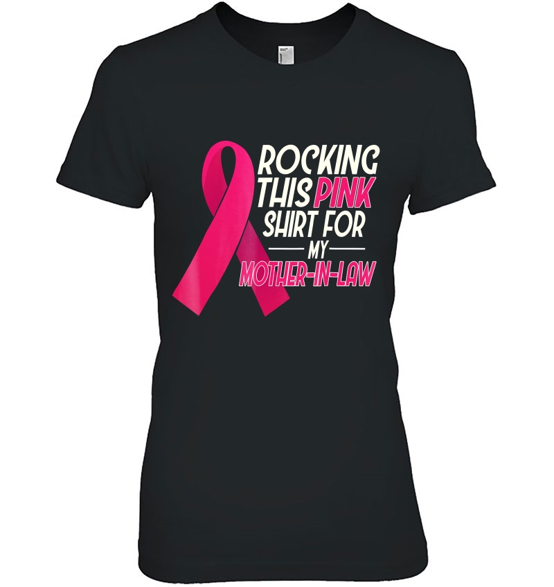 Pink For Mother In Law, Breast Cancer Awareness Ladies Tee