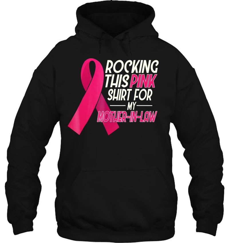 Pink For Mother In Law, Breast Cancer Awareness Hoodie