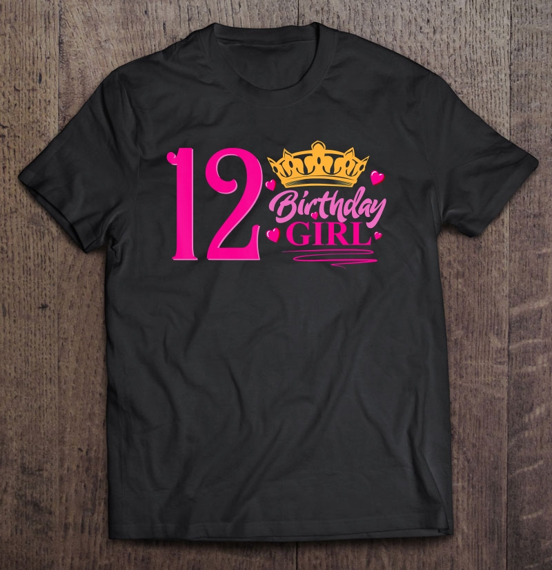 Queen 12Th Birthday Girl , Party 12 Years Old Bday Shirt