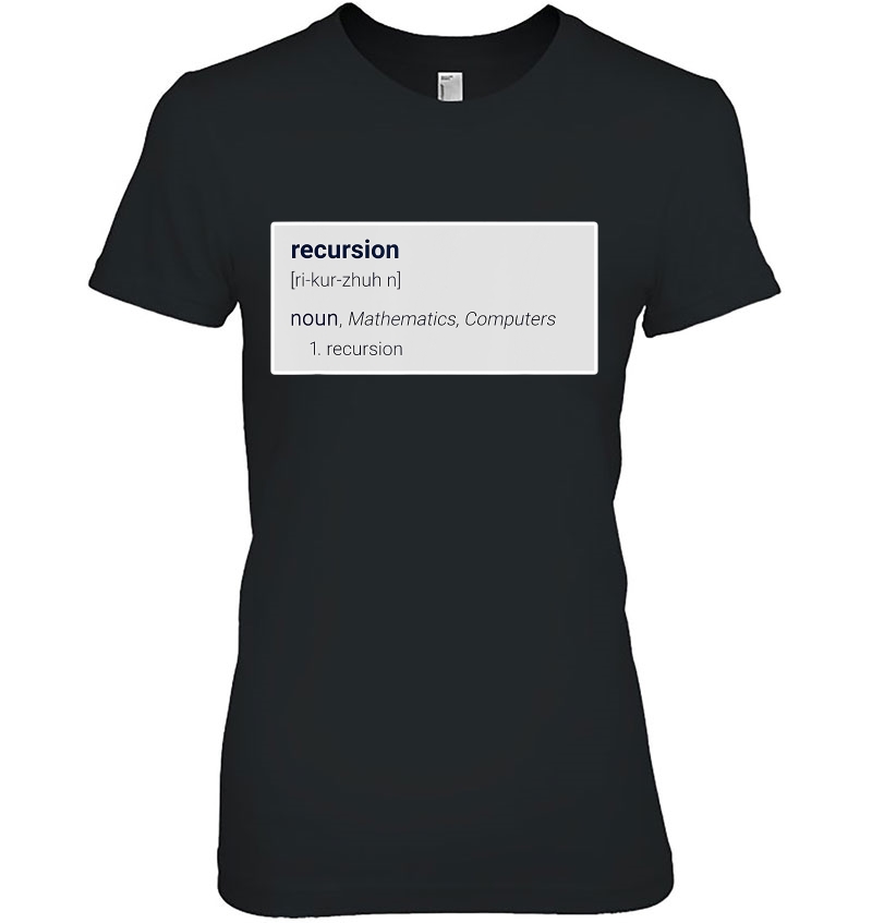 Recursion Definition Programmer Humor Hoodie