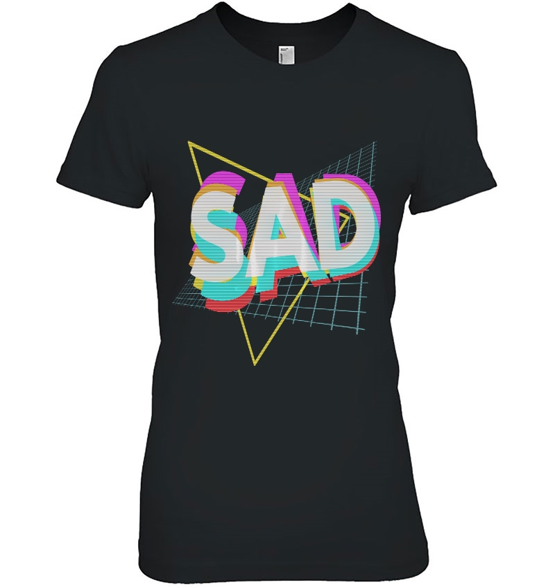 Retro Aesthetic Vaporwave Shirt Sad Ladies Tee