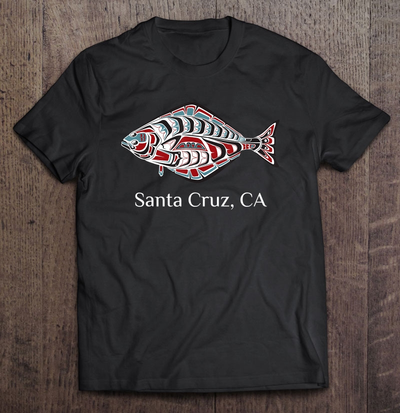 Santa Cruz California Pnw Art Native American Halibut Tribal Shirt