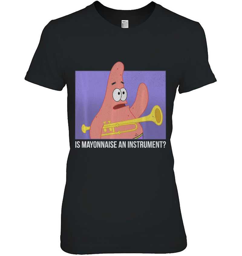 Spongebob Squarepants Patrick Is Mayonnaise An Instrument Hoodie