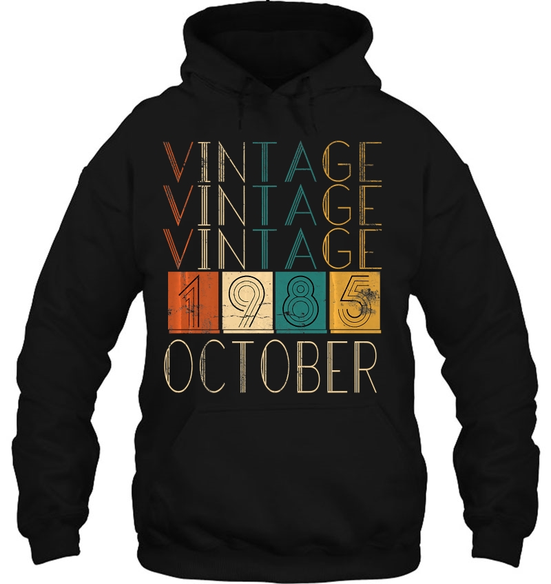 Vintage Distressed Retro October 1985 Tshirts Hoodie