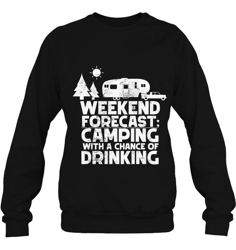 Weekend Forecast Camping With A Chance Of Drinking 5Th Wheel Mugs