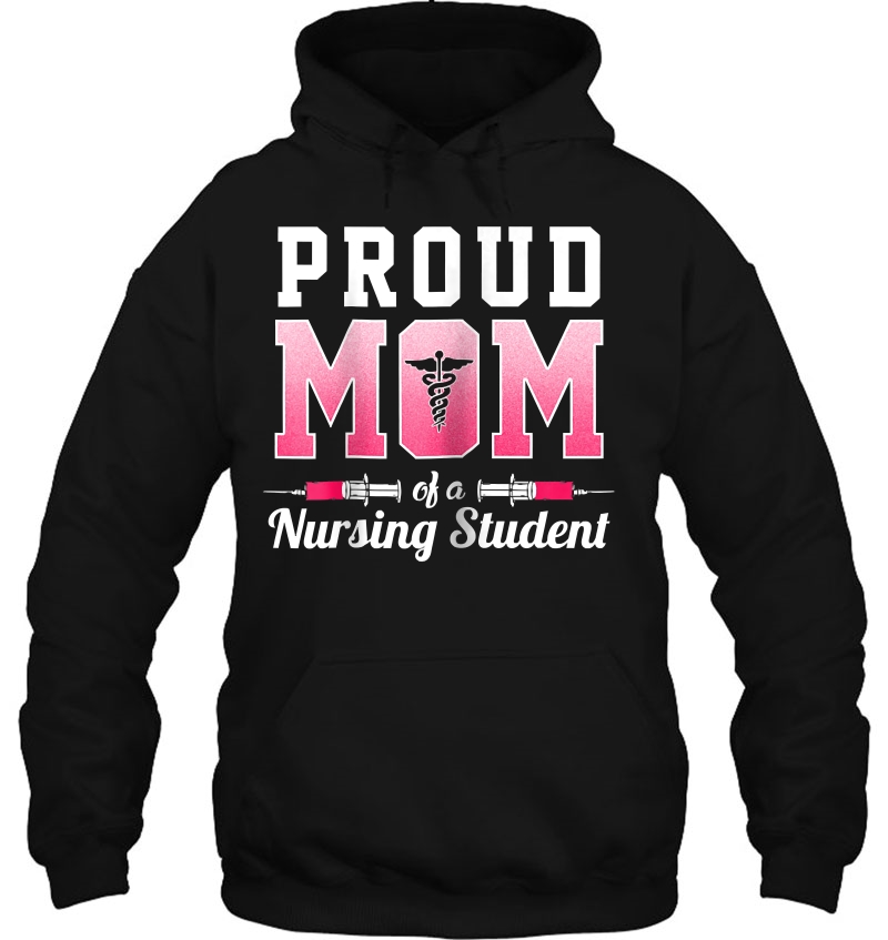 Womens Proud Mom Of A Nursing Student - Funny Nurse Gift Mugs