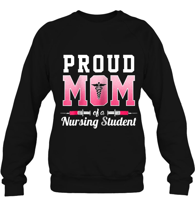 Womens Proud Mom Of A Nursing Student - Funny Nurse Gift Mugs