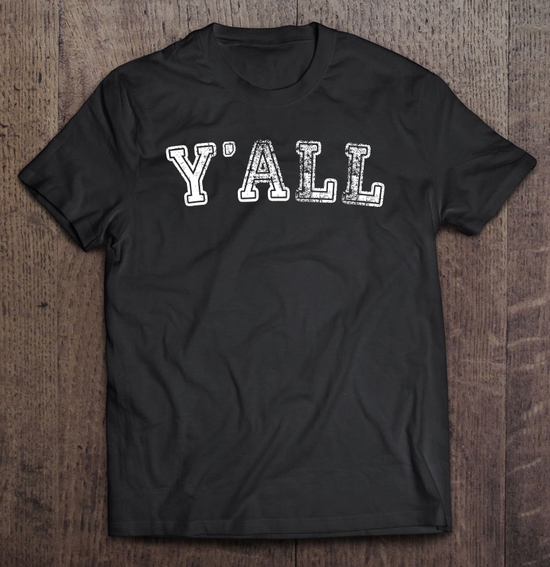 Ya'll University Funny Ivy League Reference Shirt