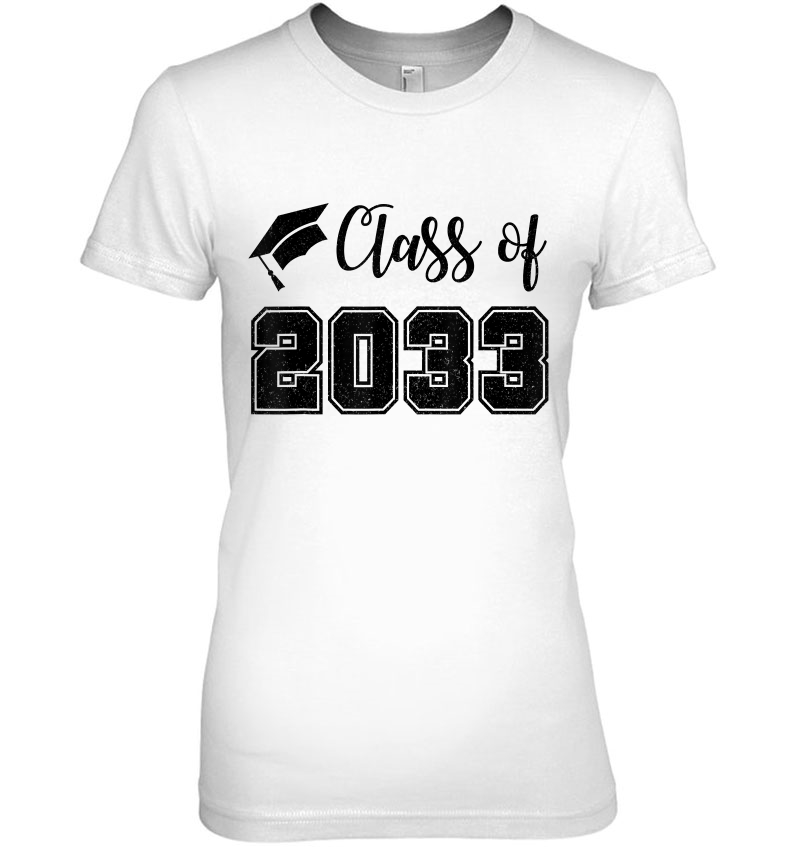 Class Of 2033 Grow With Me Shirt 1St Day Of School Gift Girl Ladies Tee