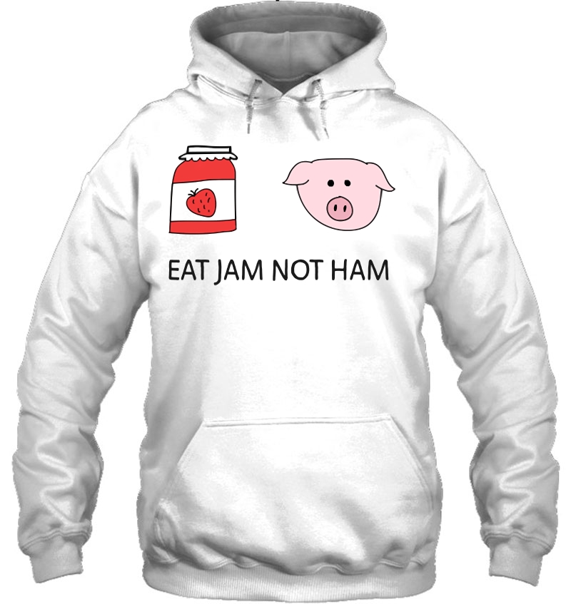 Eat Jam Not Ham Veggie, Vegetarian Design With Cute Pig Hoodie