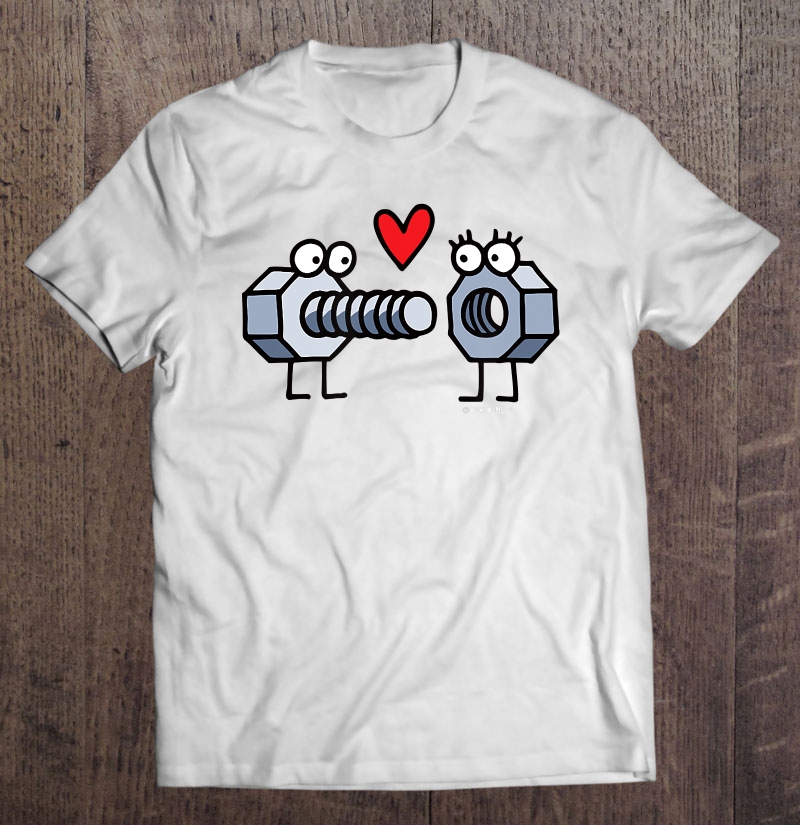 Funny Nuts And Bolts Heart Diy Shirt