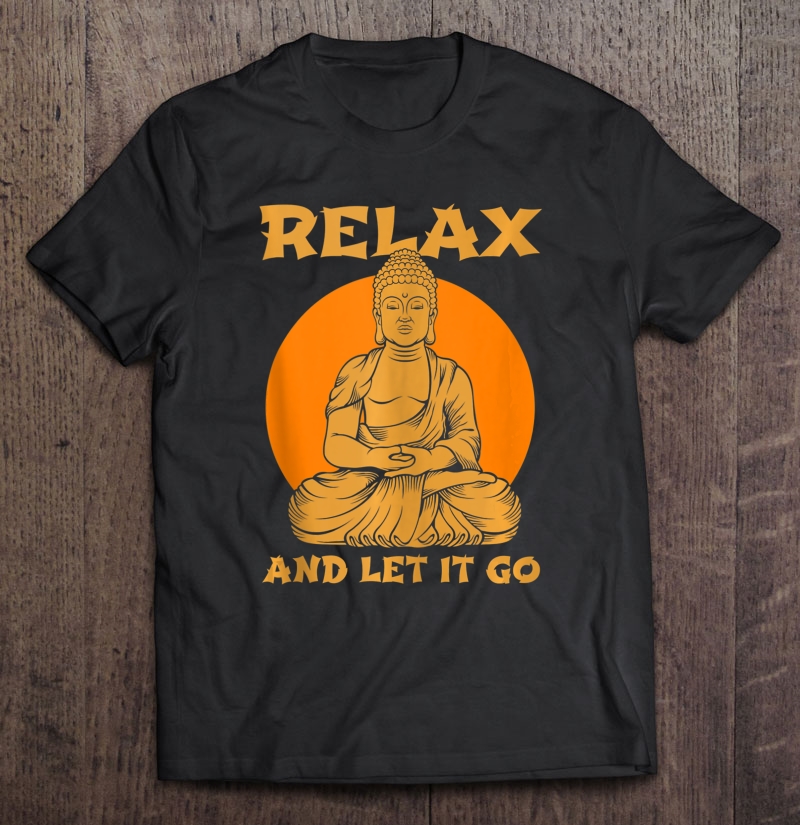 Buddha Inner Peace Relax Let It Go Buddhist Wellness Gift Tank Top Shirt