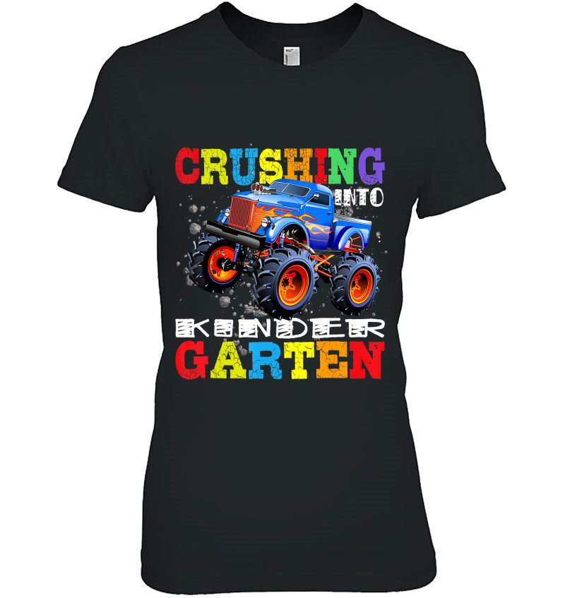 Crushing Into Kindergarten Tee Monster Truck Back To School Hoodie