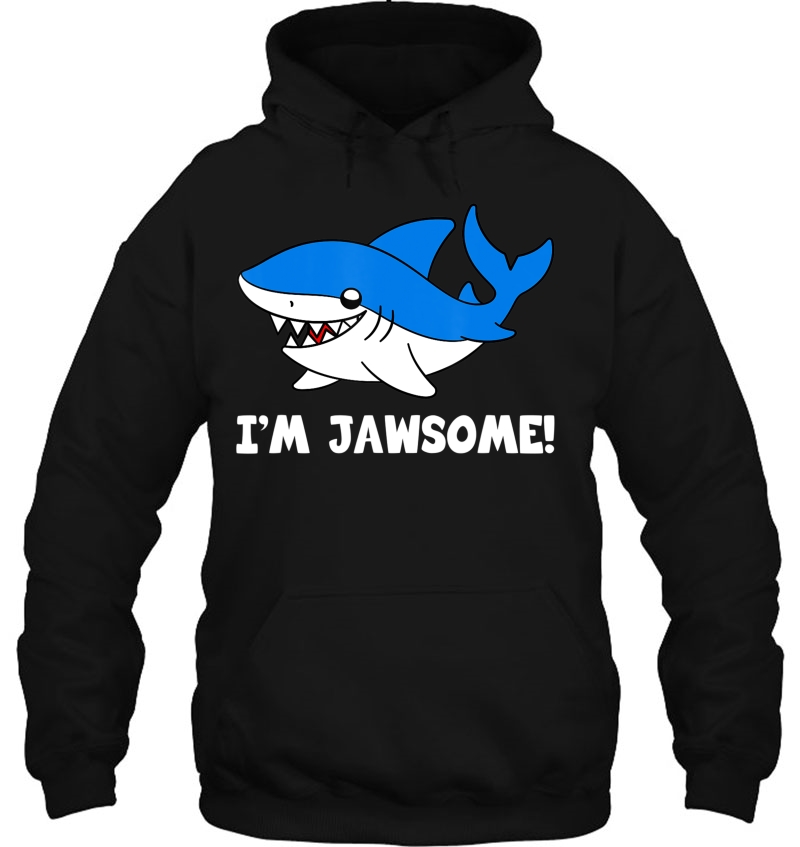 Cute Shark I'm Jawsome Mugs