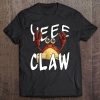 Do Ye Like Crab Claws Yee Claw! Yeee Claw I Say, Crabby! Tee