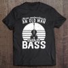 Double Bass Funny Jazz String Contrabass Men Gift Tee