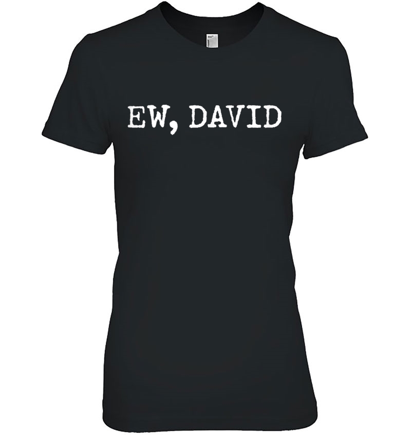 Ew David Pop Culture Hoodie