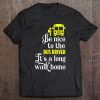 Funny School Bus Driver Tee