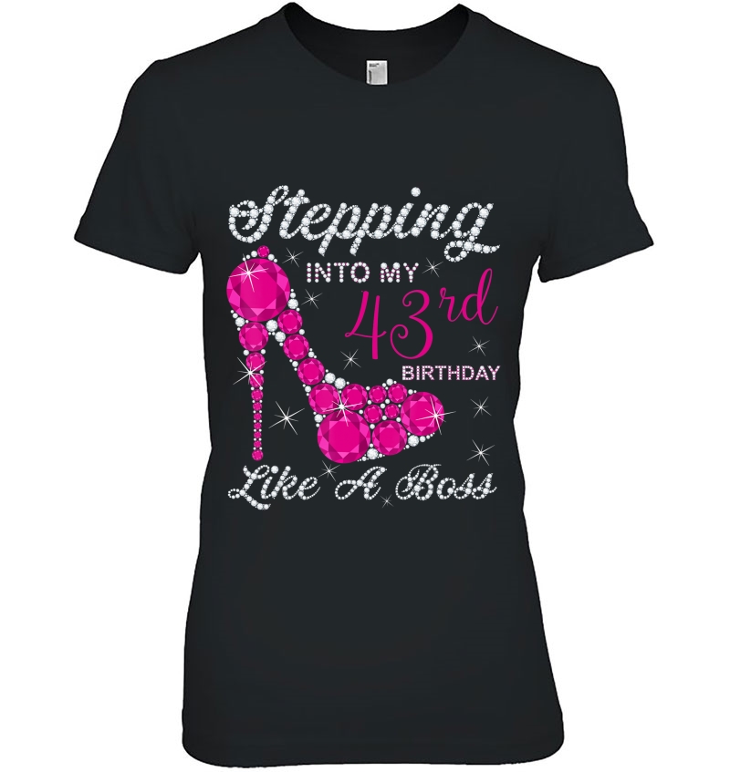 Gift Girls,Queens,Stepping Into My 43Rd Birthday Like A Boss Hoodie