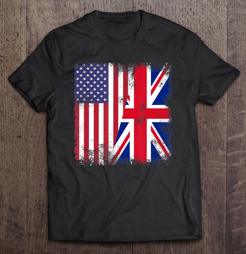 Half British Uk Flag Vintage United Kingdom Usa Gift Shirt