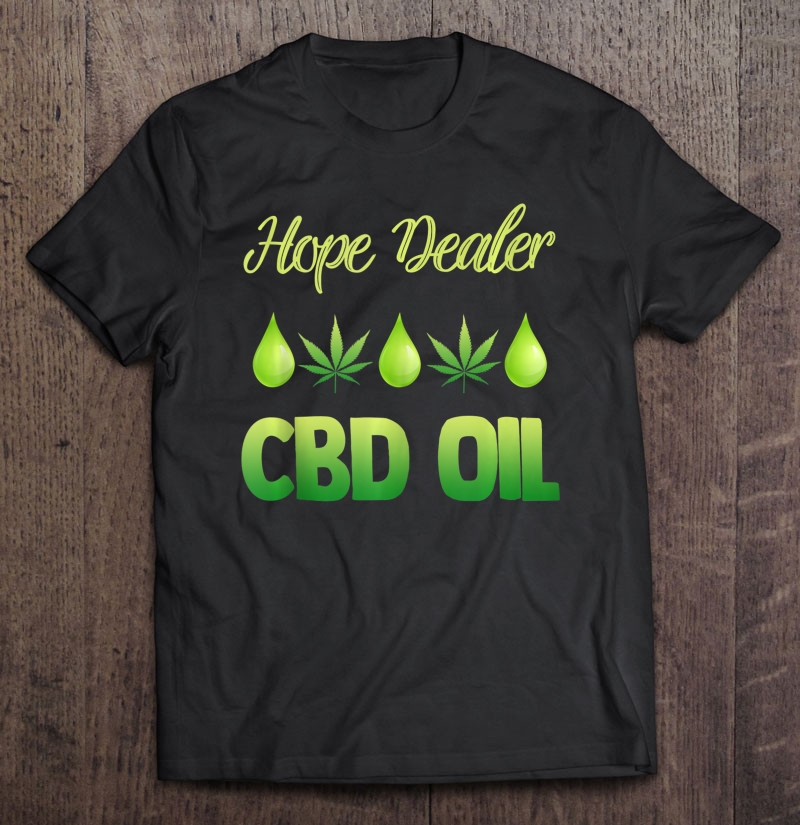 Hope Dealer Saying Cbd Cannabis Marijuana Dealer Fun Gift Tank Top Shirt