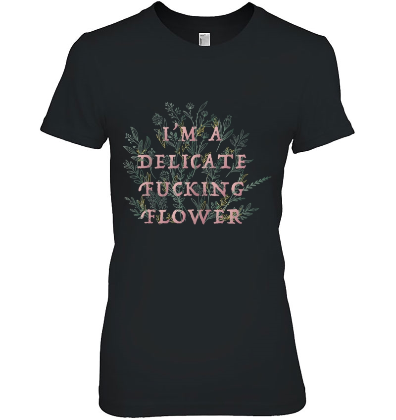 I'm A Delicate Fucking Flower Tank Top Hoodie