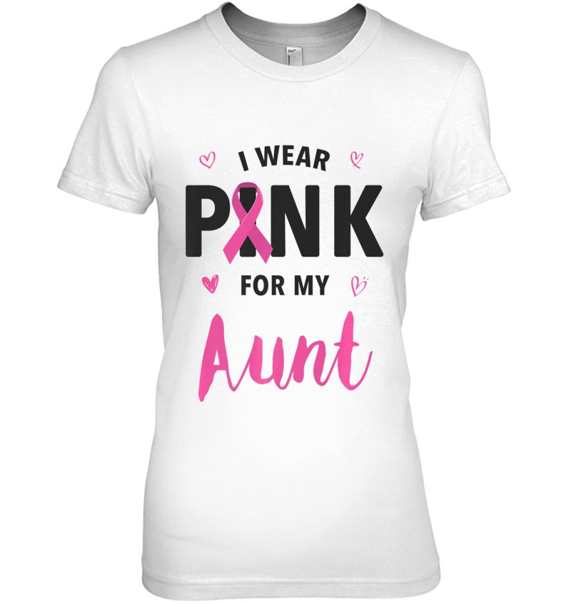 I Wear Pink For My Aunt Breast Cancer Awareness Hoodie