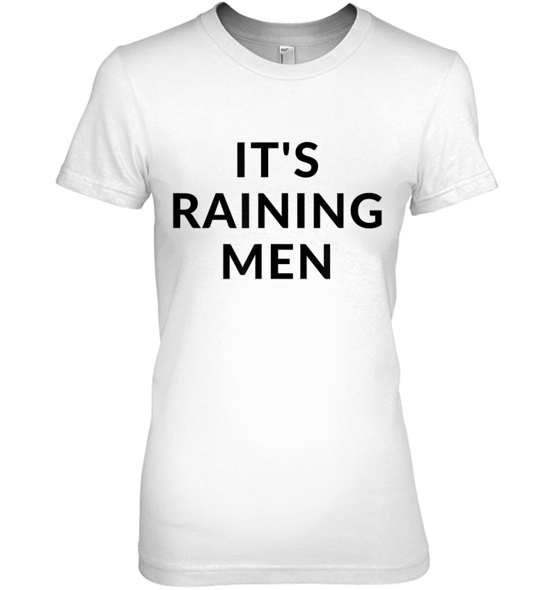 It's Raining Men Hoodie