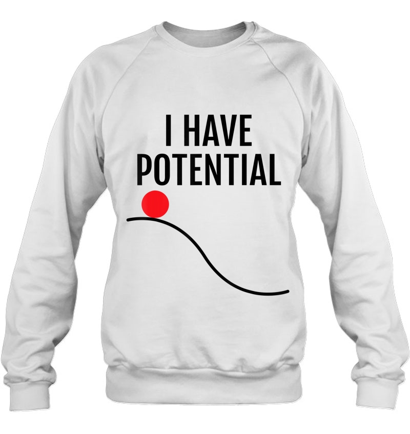 Physics Funny I Have Potential Mugs