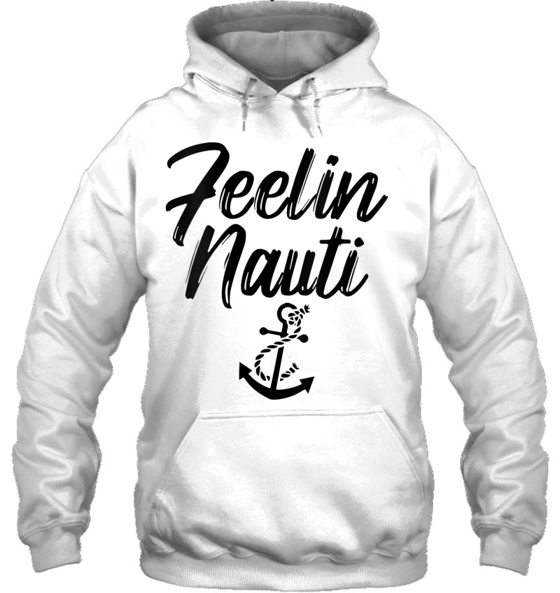 Womens Sailing Shirt Feeling Nauti Naughty Funny Pun Anchor Mugs