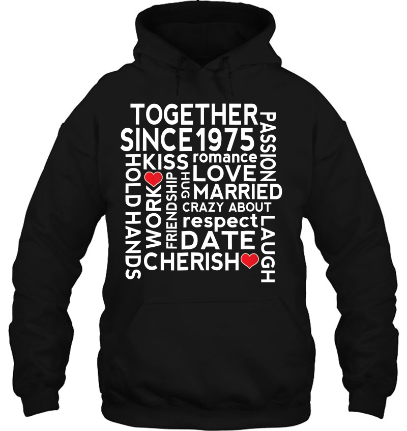 1975 Wedding Anniversary Together Since Hoodie