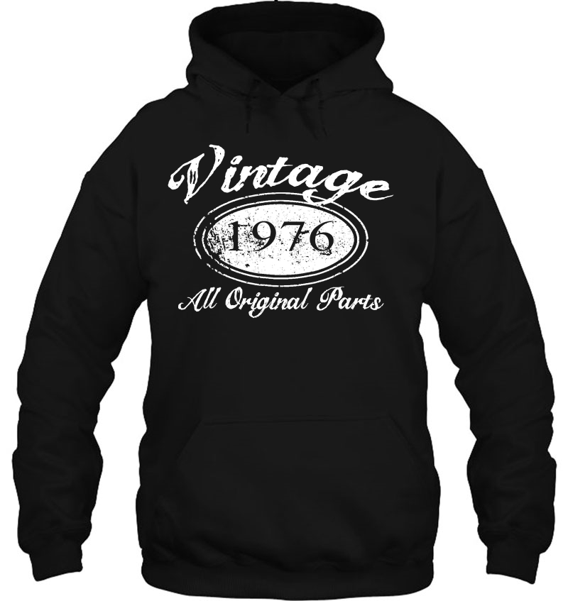 41St Birthday Gift Vintage 1976 All Original Parts Hoodie