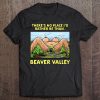 Beaver Valley Shirt Funny Offensive Saying Sexual Humor Tee