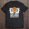 Bulldogs Basketball Shirt Basketball Mom Dad Players Tee