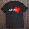 Certified Nurse Coach S (5 Different Colors) Tee