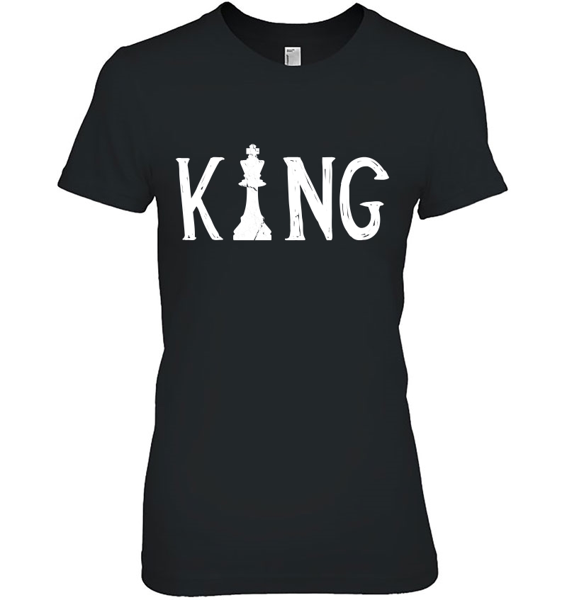 Chess Player - King Chess Piece Ladies Tee