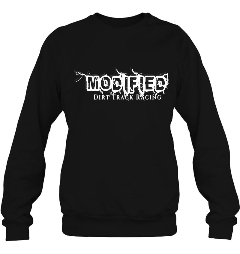 Dirt Track Racing Shirts Modified Racing Series Tank Top Sweatshirt