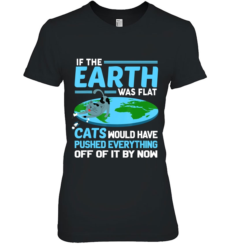 Funny Flat Earth Cats Round Earth Society Saying Hoodie