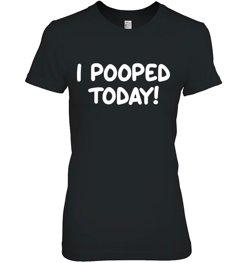 Funny, I Pooped Today, Joke Sarcastic Family Hoodie