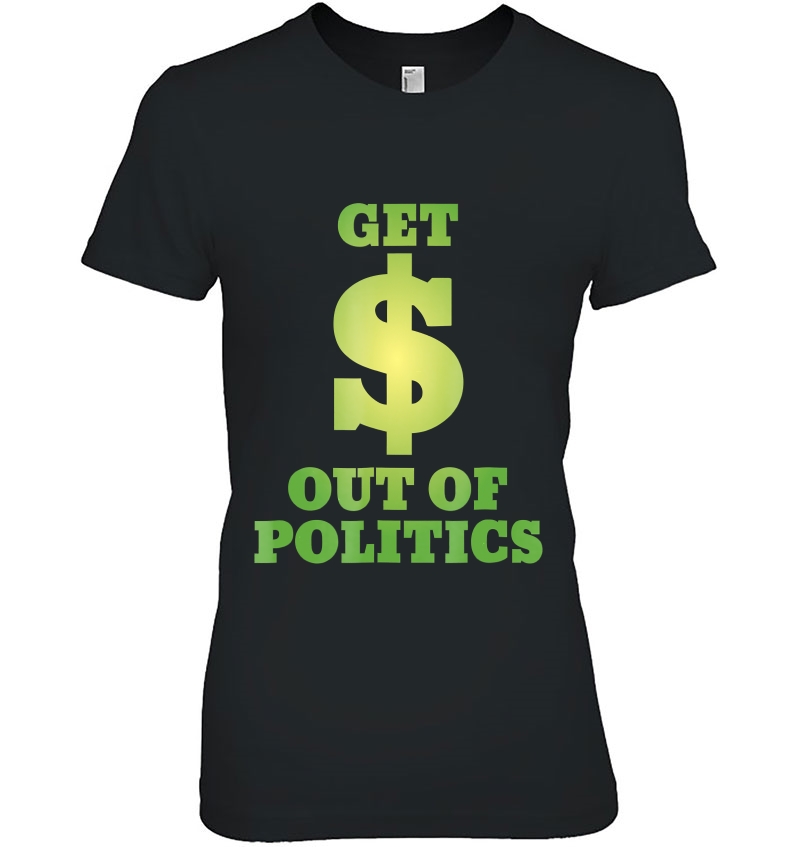 Get Money Out Of Politics Hoodie