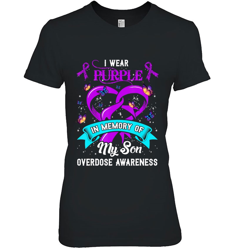 I Wear Purple In Memory Of My Son Overdose Awareness Gift Hoodie