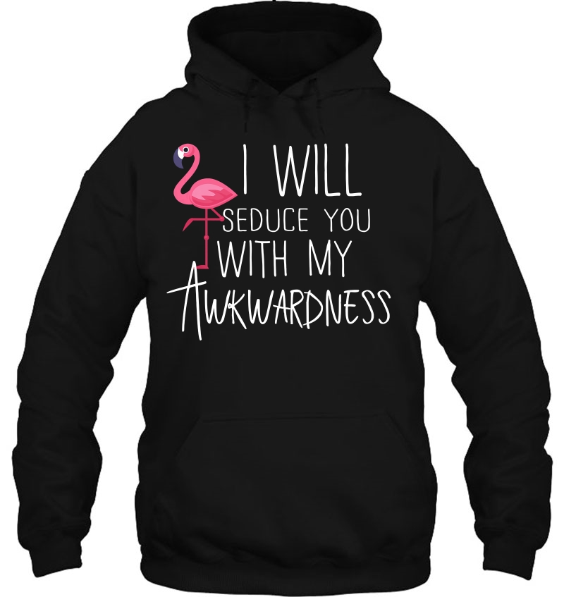 I Will Seduce You With My Awkwardness Shirt Premium Mugs