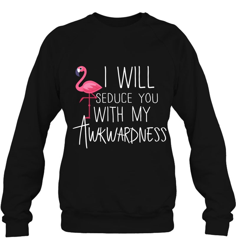 I Will Seduce You With My Awkwardness Shirt Premium Mugs