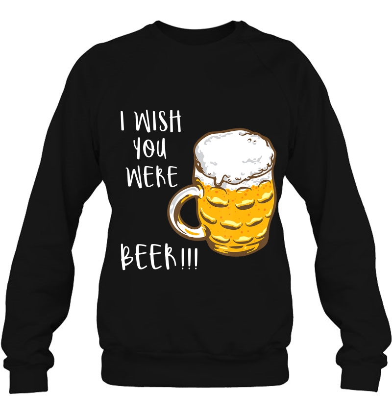 I Wish You Were Beer Funny St Patrick's Day Tee Mugs