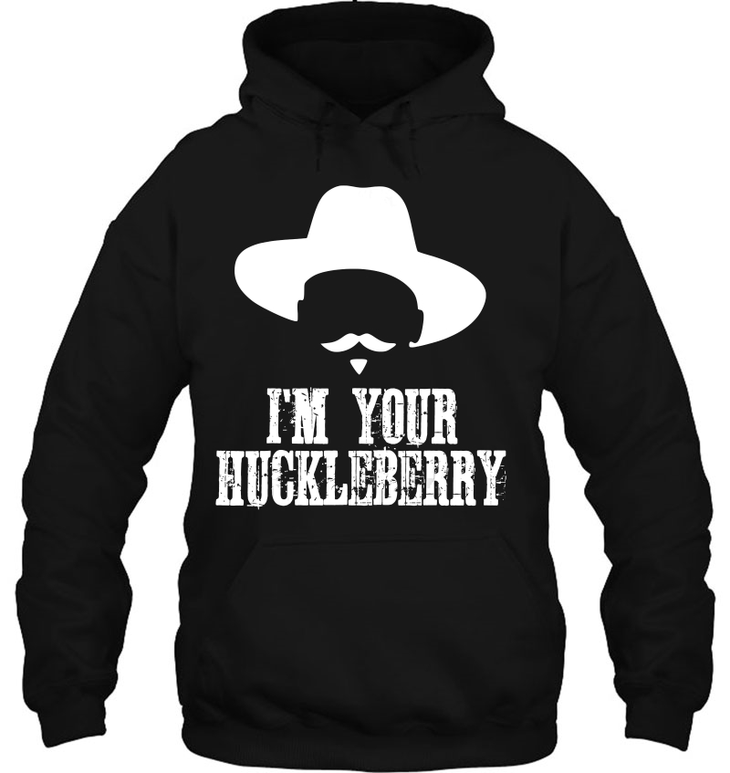 I'm Your Huckleberry Men Women Kids Western Shirts Mugs