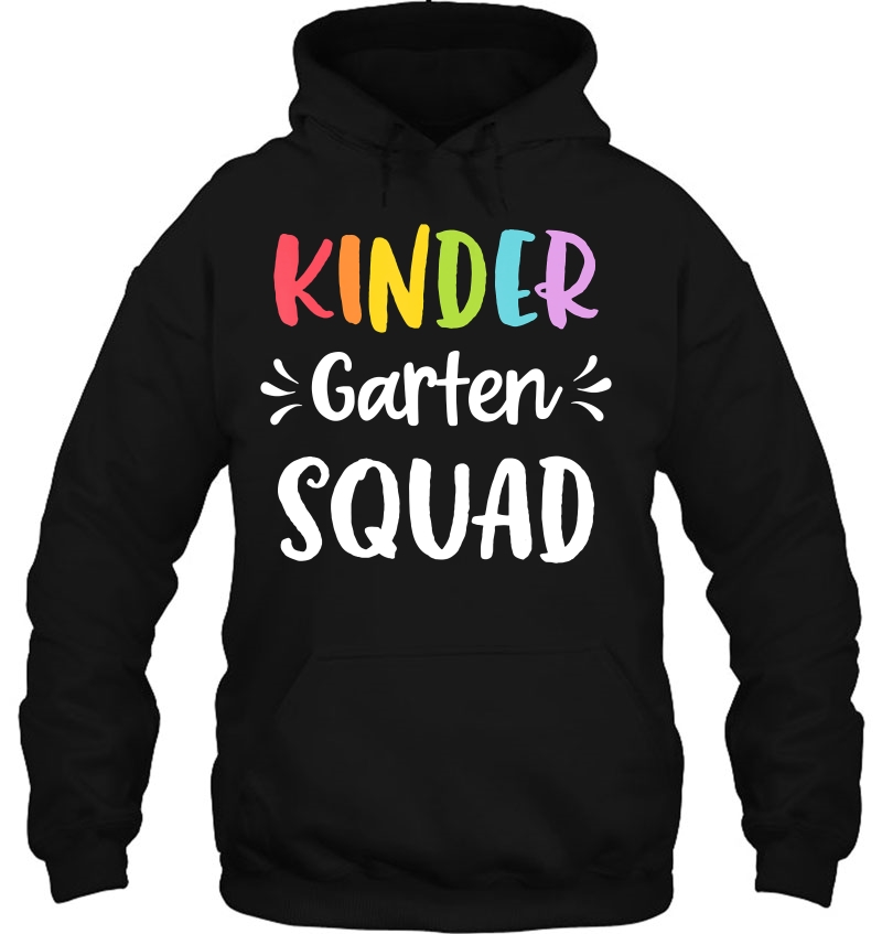 Kindergarten Squad Funny Back To School Teacher Student Gift Hoodie